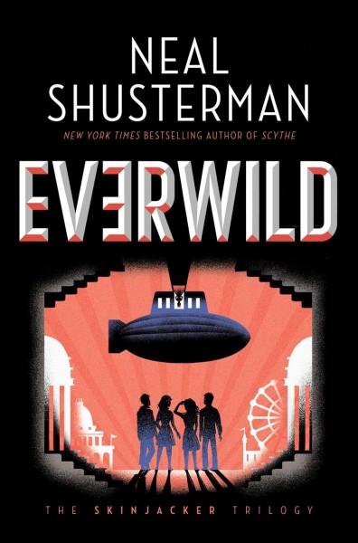 Everwild / Neal Shusterman.