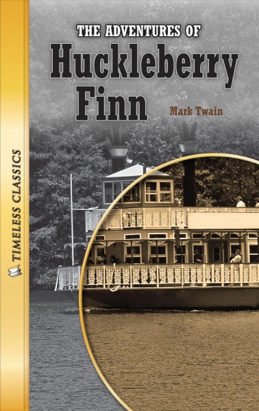The adventures of Huckleberry Finn / Mark Twain ; adapted by Joanne Suter.