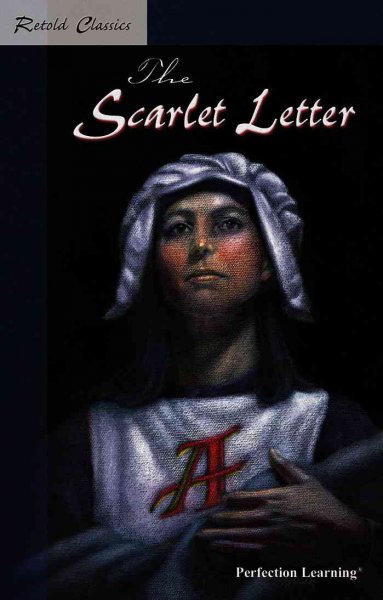 The Scarlet Letter (Retold Classic Novels)