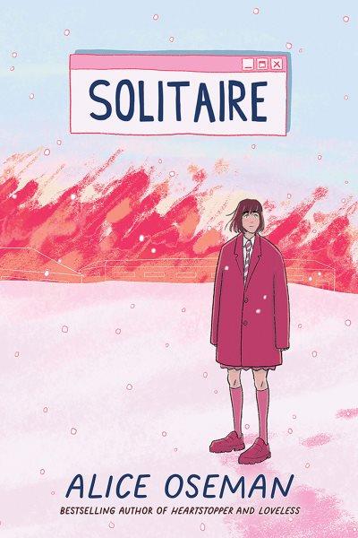 Solitaire / Alice Oseman.