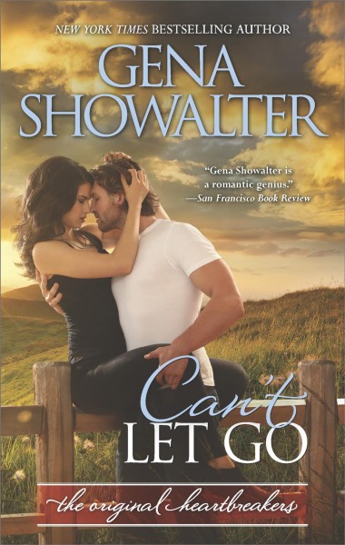 Can't let go [electronic resource] / Gena Showalter.