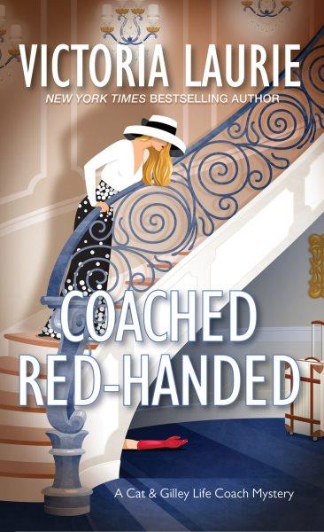 Coached red-handed [electronic resource] / Victoria Laurie.