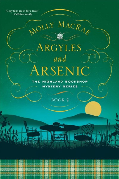 Argyles and arsenic / Molly MacRae.