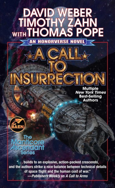 A call to insurrection / David Weber and Timothy Zahn with Thomas Pope.