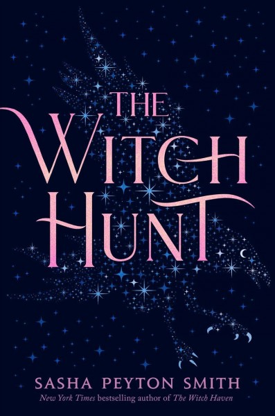 The witch hunt / Sash Peyton Smith.
