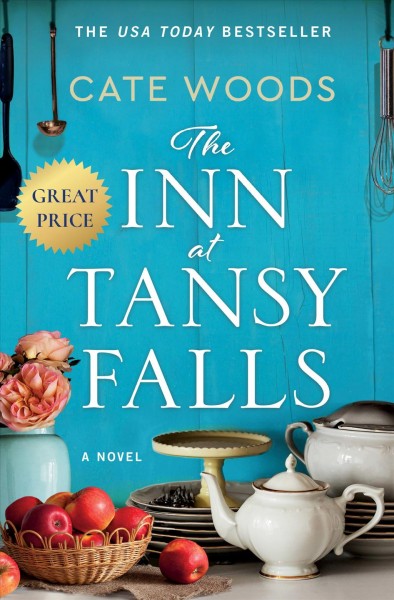 The Inn at Tansy Falls / Cate Woods.