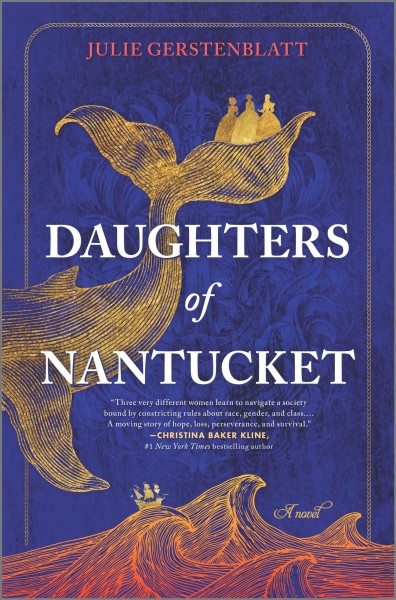 Daughters of Nantucket / Julie Gerstenblatt.