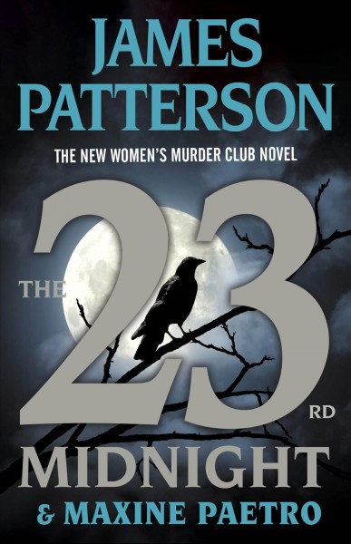 The 23rd midnight / James Patterson & Maxine Paetro.