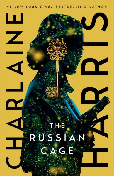The Russian cage / Charlaine Harris.