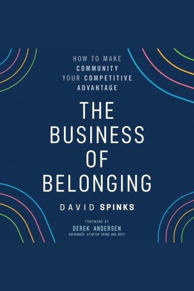 The Business of Belonging / Spinks, David.
