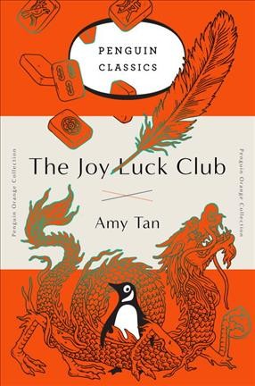 The Joy Luck Club / Amy Tan.