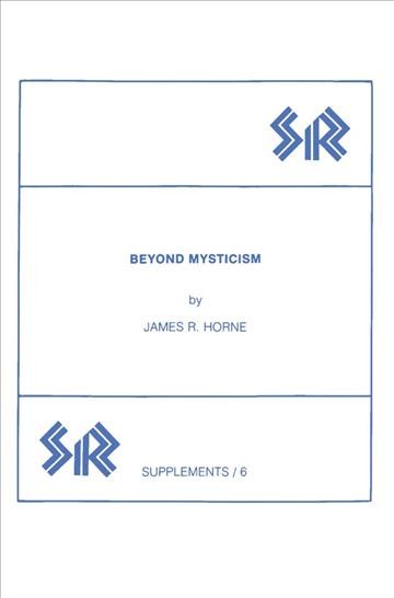 Beyond mysticism [electronic resource] / by James R. Horne.