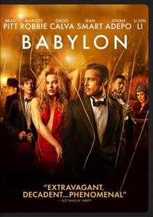 Babylon / written and directed by Damien Chazelle ; produced by Marc Platt, Matthew Plouffe, Olivia Hamilton ; Paramount Pictures presents in association with C2 Motion Picture Group ; a Marc Platt, Wild Chickens, Organism Pictures production ; a Damien Chazelle film.