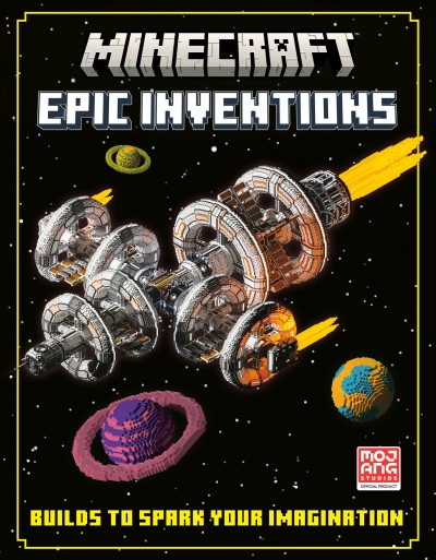 Minecraft : epic inventions ; builds to spark your imagination / [written by Thomas McBrien].