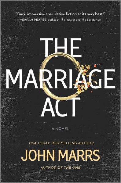 The marriage act : a novel / John Marrs.