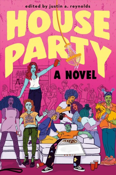 House party : a novel / edited by Justin A. Reynolds.