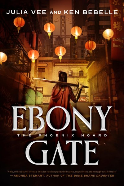 Ebony gate / Julia Vee and Ken Bebelle.