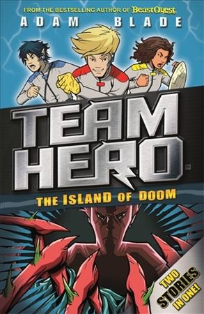 Team Hero : The Island of Doom