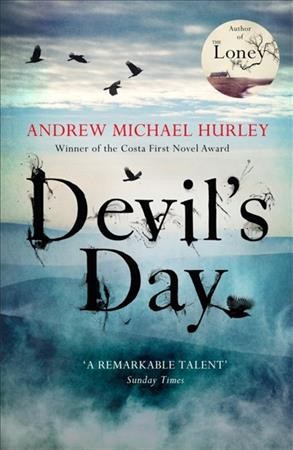 Devil's day / Andrew Michael Hurley.