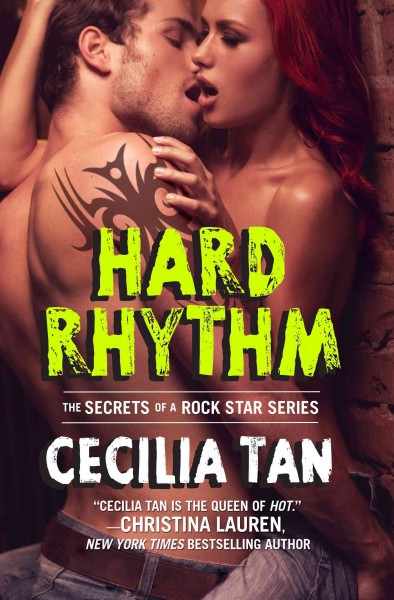 Hard Rhythm : Secrets of a Rock Star [electronic resource] / Cecilia Tan.