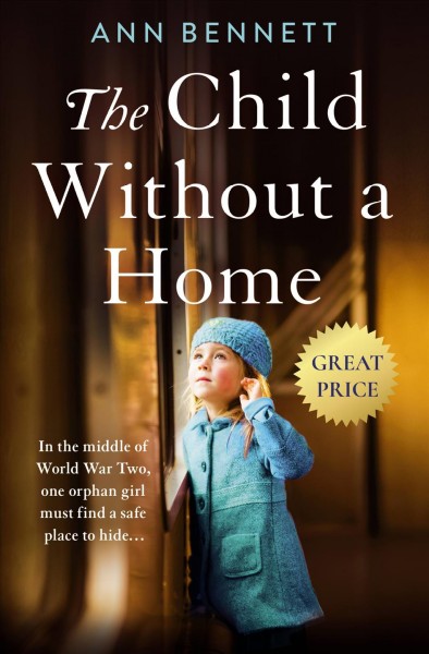 The child without a home / Ann Bennett.