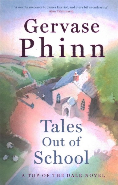 Tales out of school / Gervase Phinn.