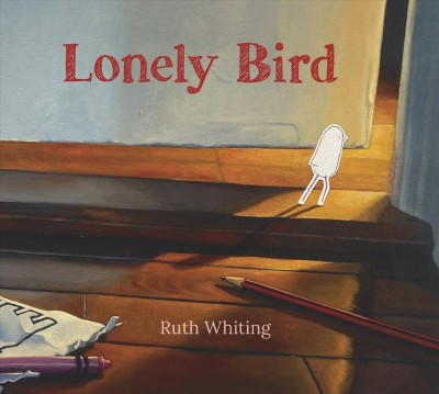Lonely bird / Ruth Whiting.