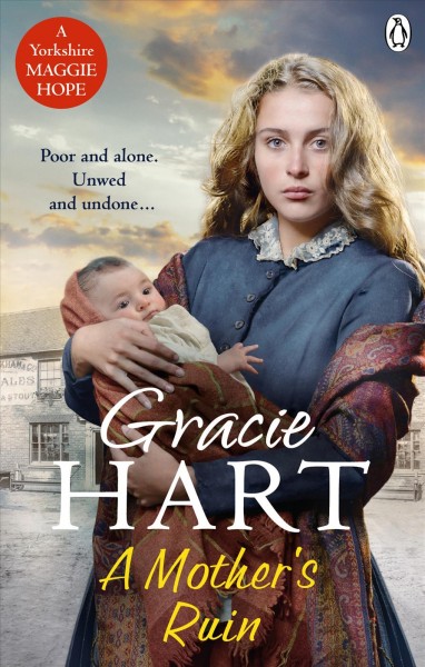 A mother's ruin / Gracie Hart.