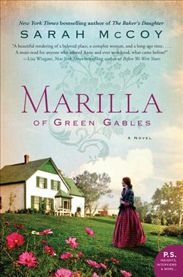 Marilla of Green Gables A Novel.