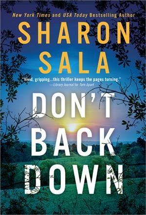 Don't back down / Sharon Sala.