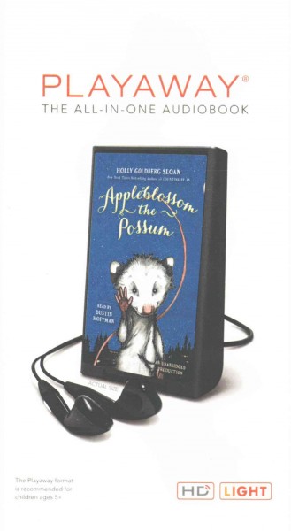 Appleblossom the possum / Holly Goldberg Sloan, read by Dustin Hoffman