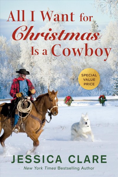 All I want for Christmas is a cowboy / Jessica Clare.
