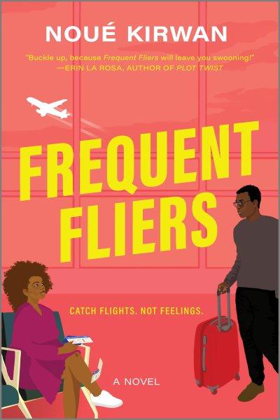Frequent Fliers.