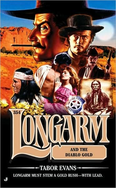 Longarm and the diablo gold / Tabor Evans.