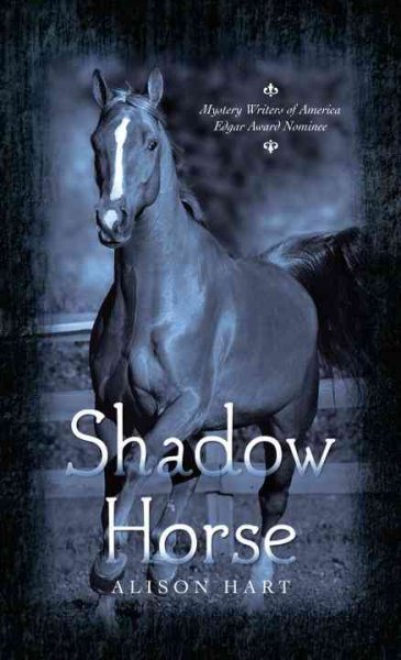 Shadow horse / by Alison Hart.