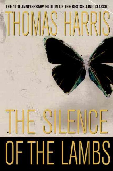 Silence of the lambs, The [Hardcover Book].