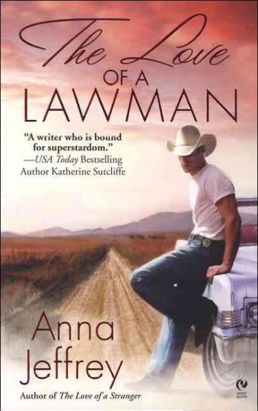The love of a lawman / Anna Jeffrey.