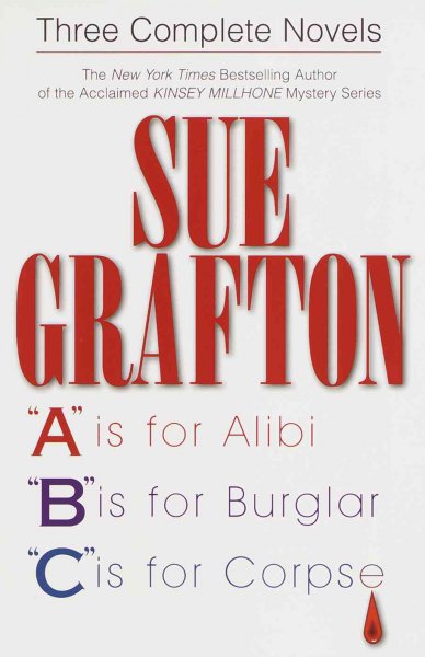 Three complete novels /A<B<C / Sue Grafton.