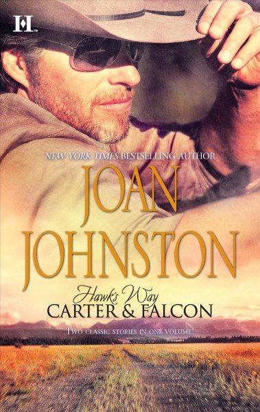 Hawk's way : Carter & Falcon / Joan Johnston.