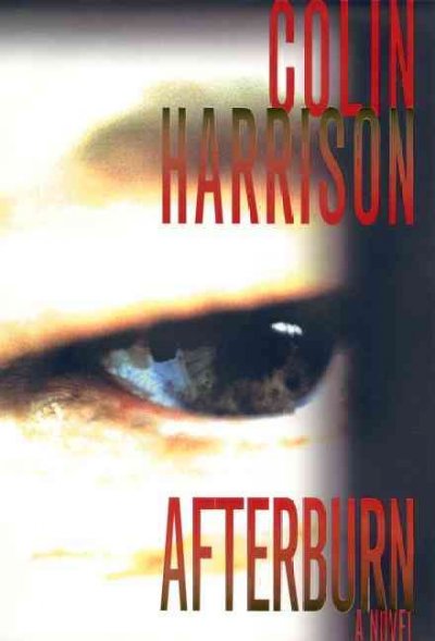 Afterburn / Colin Harrison.