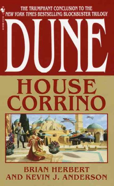 Dune, House Corrino / Brian Herbert and Kevin J. Anderson.