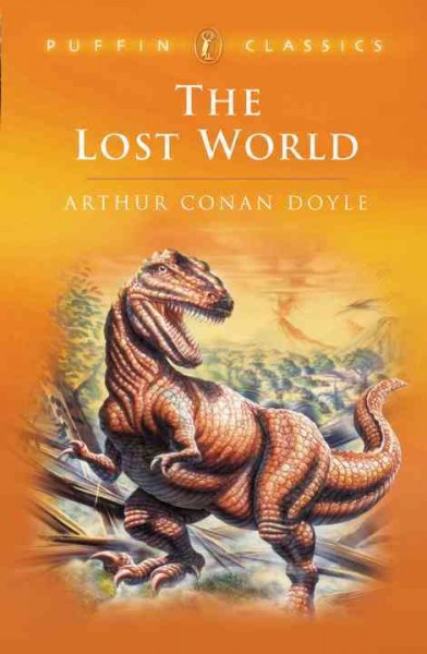 The lost world : Being an account of the recent amazing adventures of Professor e. Challenger, Lord John Roxton, Professor Summerlee and Mr Ed Malone / Sir Arthur Conan Doyle ; illustrated by Ian Newsham.