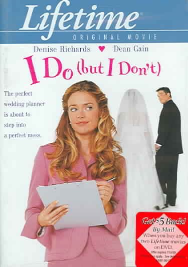 I do (but I don't) [videorecording] / Lifetime Home Entertainment ; Ira Pincus Films in association with Von Zeraleck Sertner Films ; producer, Randy Sutter ; produced by Jane Goldenring ; teleplay by Eric Charmelo & Nicole Snyder ; directed by Kelly Makin.