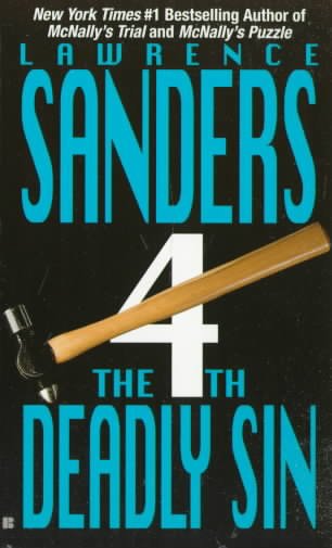 The fourth deadly sin / Lawrence Sanders.