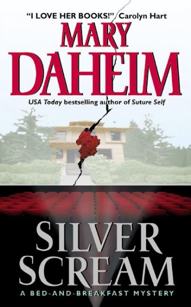 Silver scream : a bed-and-breakfast mystery / Mary Daheim.