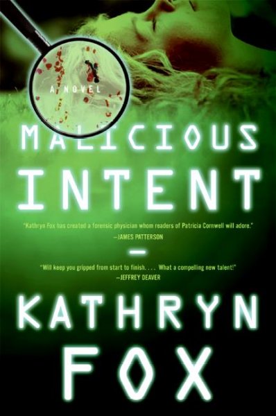 Malicious intent / Kathryn Fox.