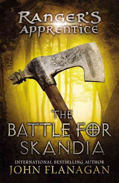 The battle for Skandia / John Flanagan.