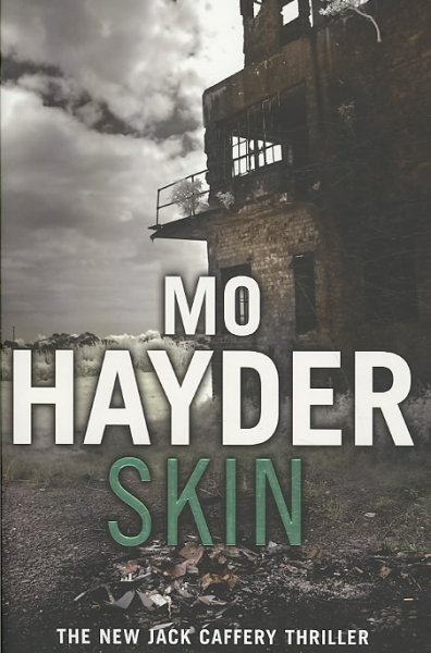 Skin / Mo Hayder.