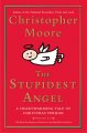 The stupidest angel : a heartwarming tale of Christmas terror  Cover Image