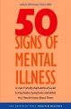 Go to record Fifty signs of mental illness : a guide to understanding m...